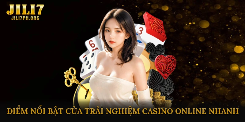 Trải nghiệm casino online nhanh