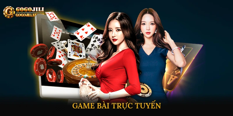 Game Bài Trực Tuyến