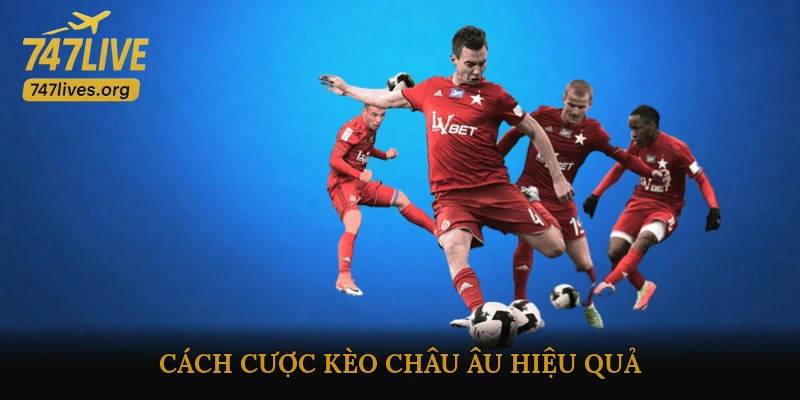 Kèo châu Âu