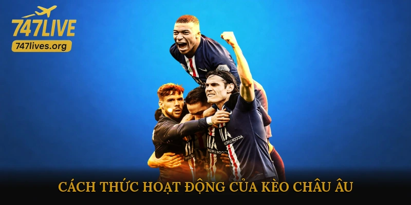 Kèo châu Âu