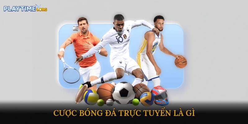 Cược bóng đá online