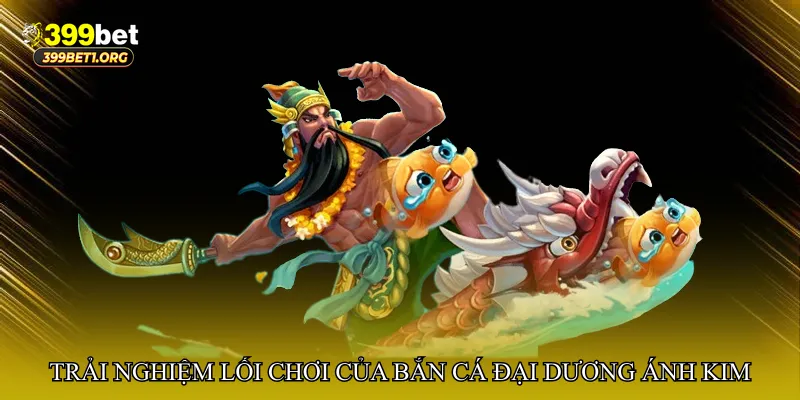 Bắn cá đại dương ánh kim